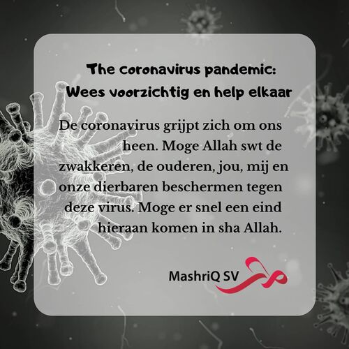 Coronapandemie — wees voorzichtig en help elkaar (2020)