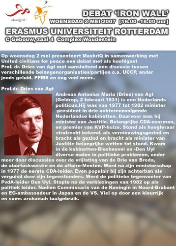 Debat "Iron Wall" — met Dries van Agt
